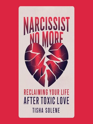 cover image of Narcissist No More